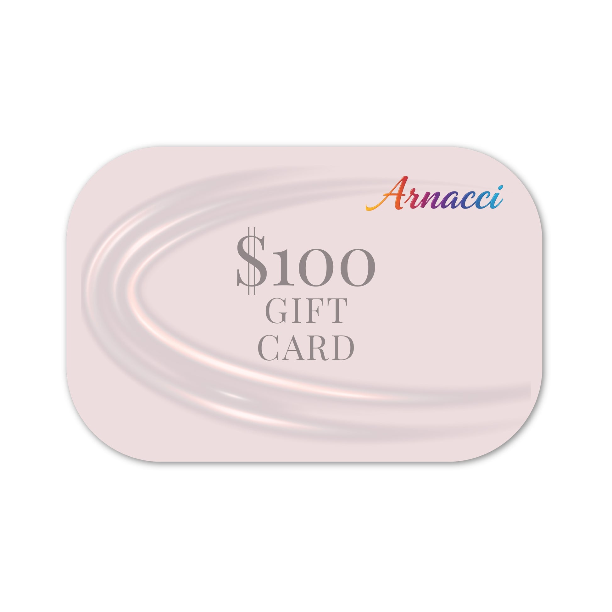 Pink gift card holder with 'Arnacci' branding and a $100 value on a white background