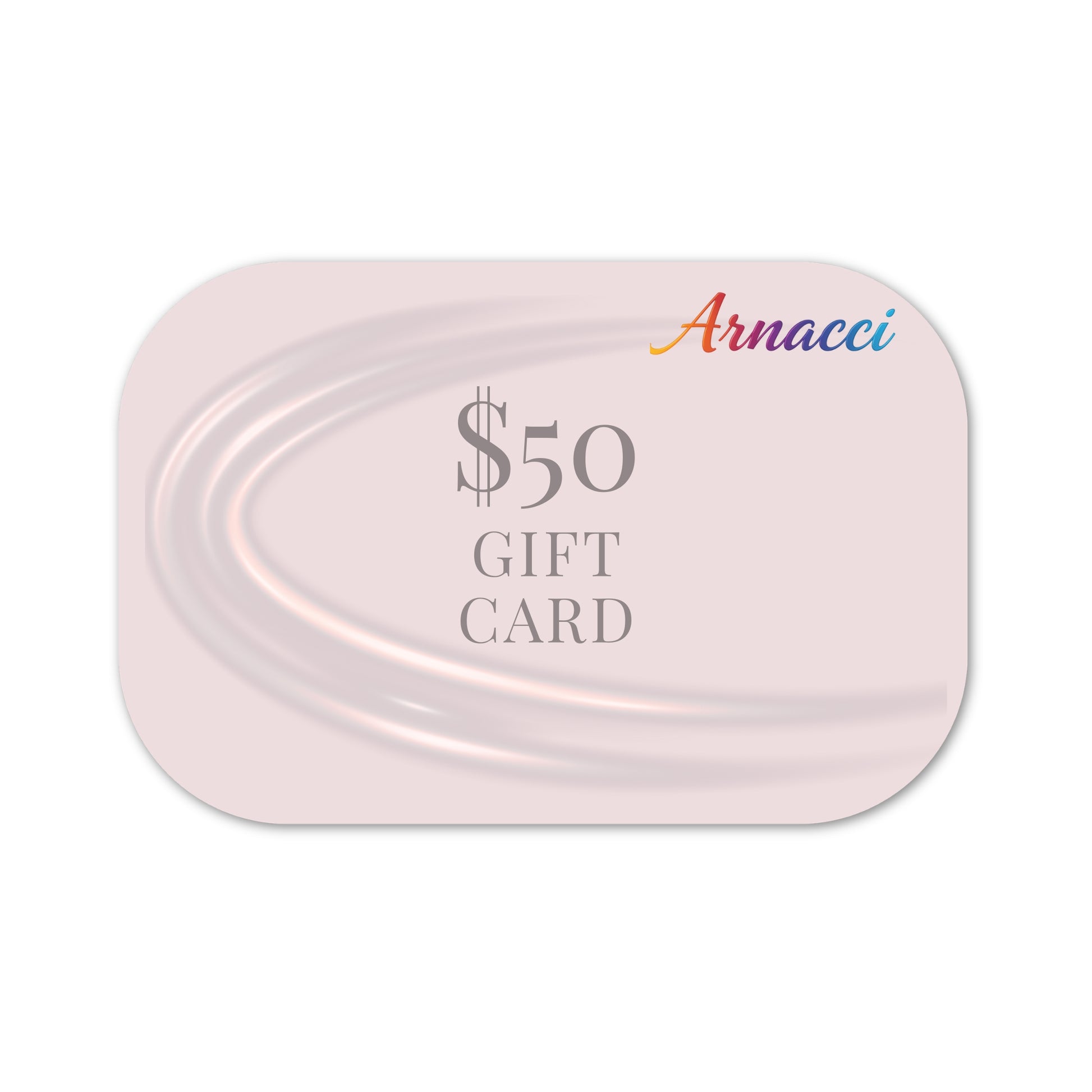 Pink gift card holder with 'Arnacci' branding and a $50 gift card inside on a white background.